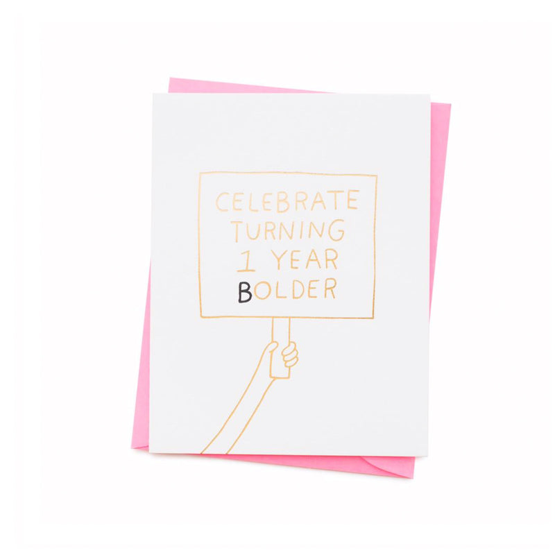 Celebrate Turning 1 Year Bolder Greeting Card